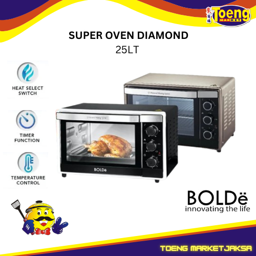 Oven Listrik 25 L - SUPER OVEN DIAMOND SERIES 25LT BOLDE