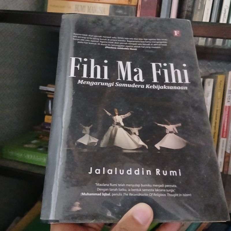 (PRELOVED) BUKU ORI FIHI MA FIHI JALALUDDIN RUMI | BUKU JALALUDDIN RUMI ORI MURAH | BUKU PRELOVED MU