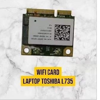 Wifi card Laptop Toshiba L735