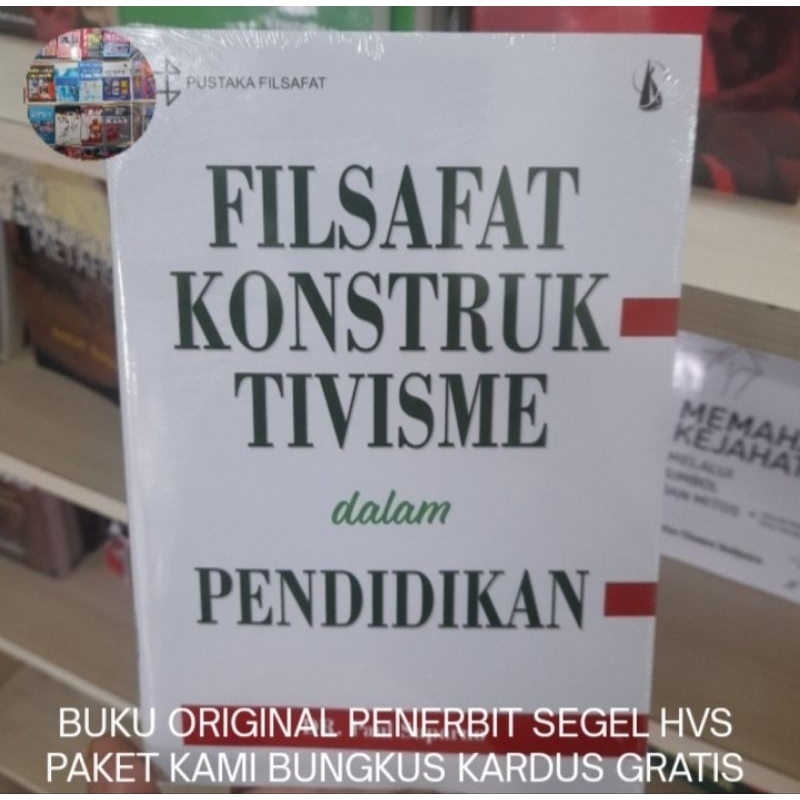Buku Original Filsafat Kontrukstivisme Dalam Pendidikan - Paul Suparno