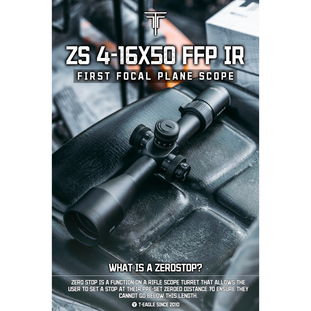 TELESKOP T-EAGLE ZS 4-16x50 IR FFP MRAD TITIK TENGAH NYALA SUDAH ZERO STOP