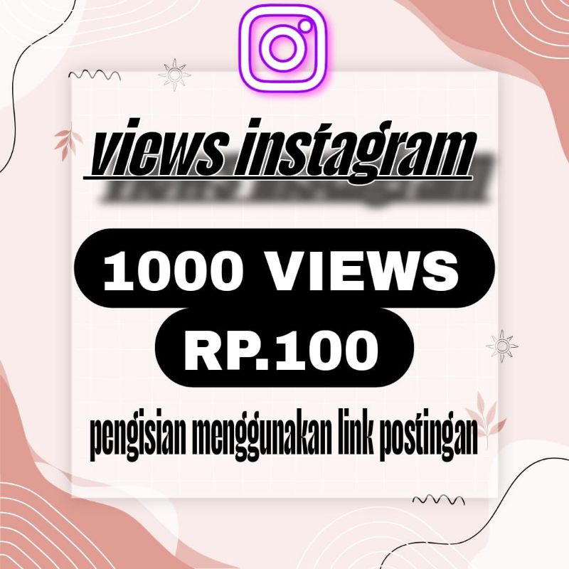 View lnstagram TERMURAH Permanen Untuk Viewers Postingan Reels Video lGTV