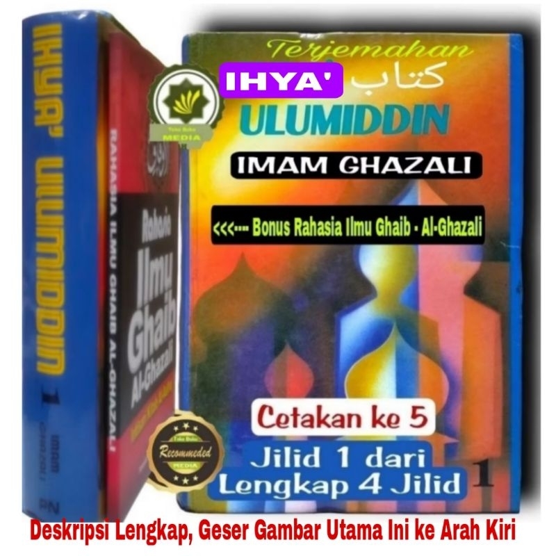 Buku IHYA' ULUMIDDIN + BONUS Rahasia Ilmu Ghaib Imam Ghazali Jilid 1 Dari Total Lengkap 4 Jilid Ihya