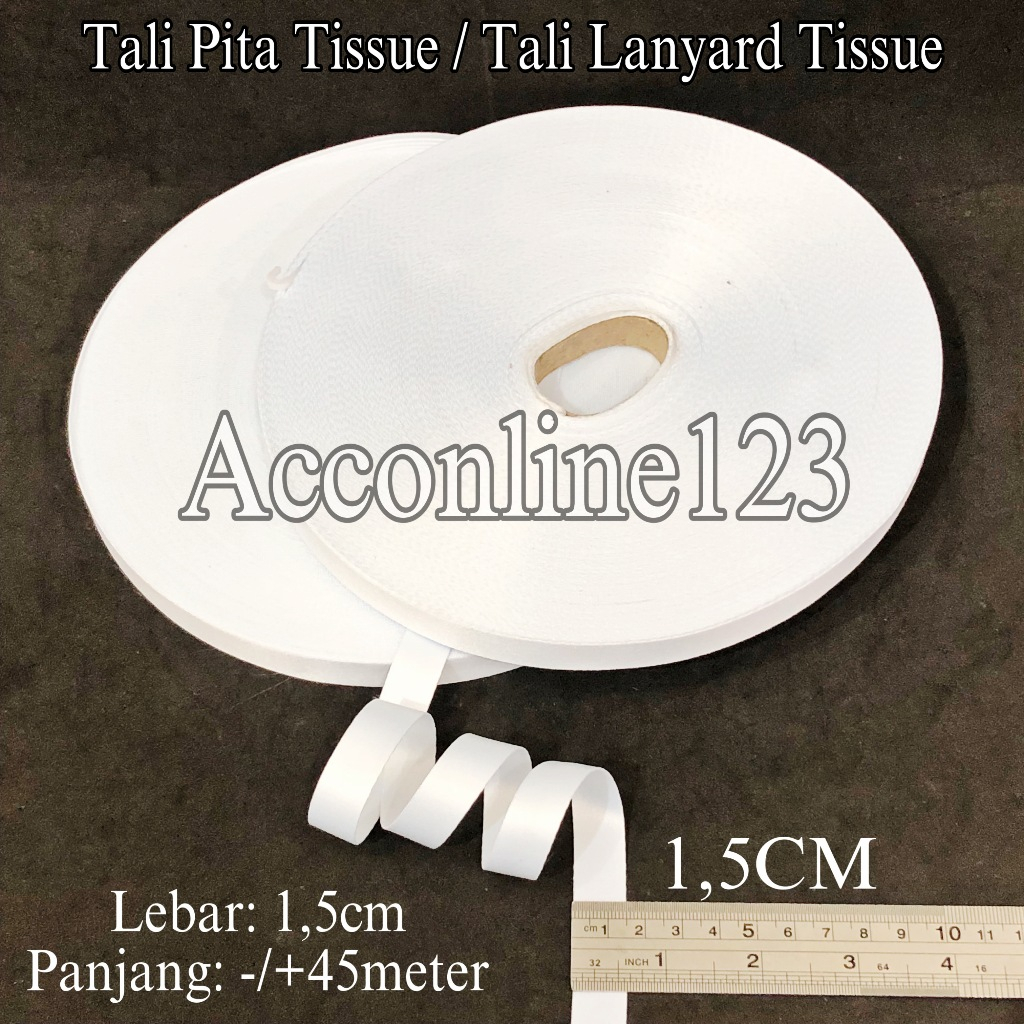 

Tali Pita Tissue 1,5CM / Tali Lanyard Tissue 1,5CM (Pita Lanyard Tissue Printing Sublim) Per Roll