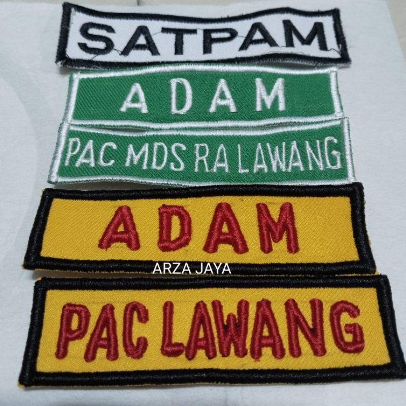 

NAMA BORDIR CUSTOM/NAME TAG CUSTOM BANSER SATPAM JAS ANSOR PNS LINMAS Cepat