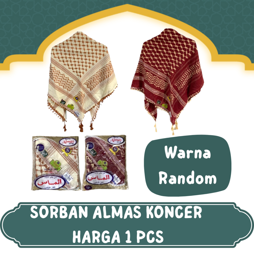 OLEH OLEH HAJI DAN UMROH 1PCS SORBAN ALMAS KONCER I SORBAN PALESTINA I SAL ARAB I SORBAN ALMASIN WAR