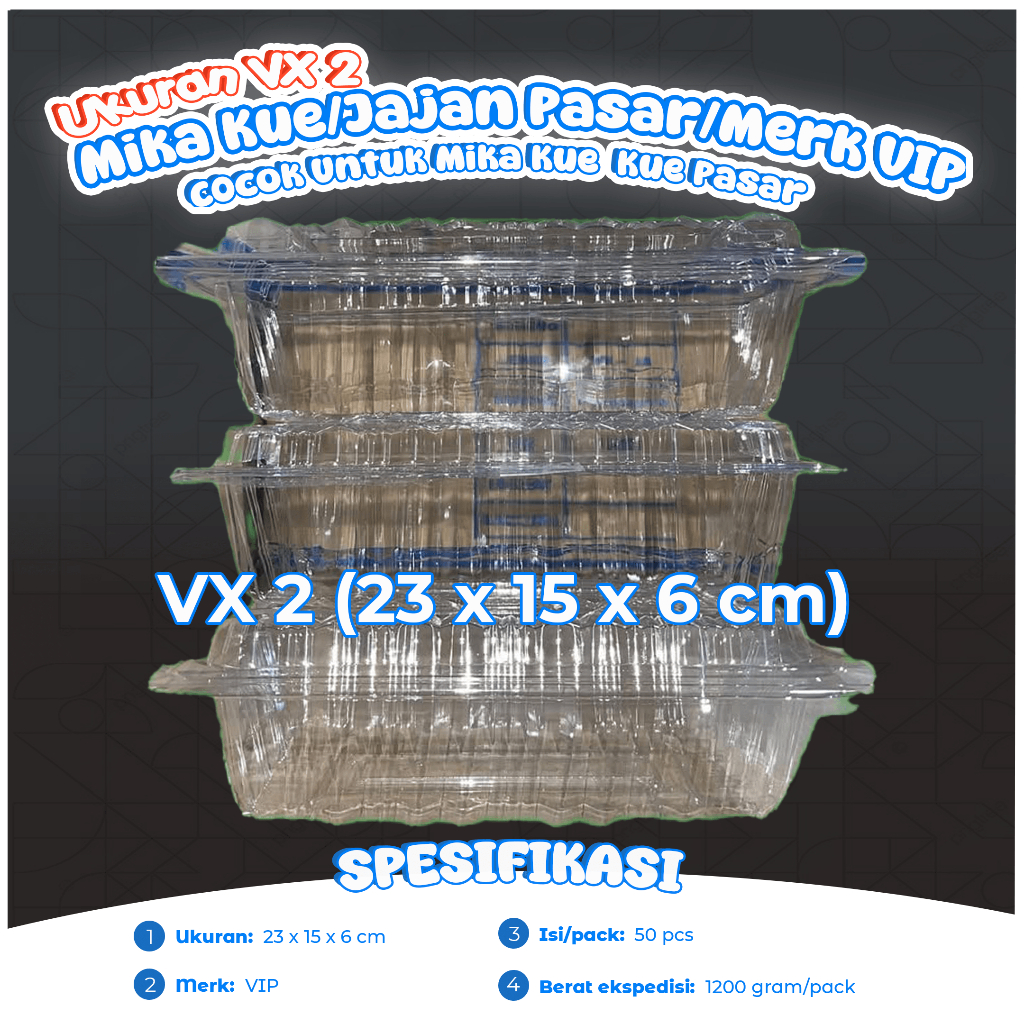 Mika Kue Plastik VIP Ukuran VX-2 Isi 50 Pcs / Mika Sedang / Mika Tebal