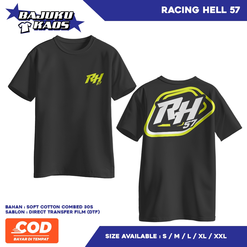 KAOS RACING HELL 57 - KAOS KOMUNITAS - KAOS RACING - KAOS PREMIUM - SABLON DTF - COD