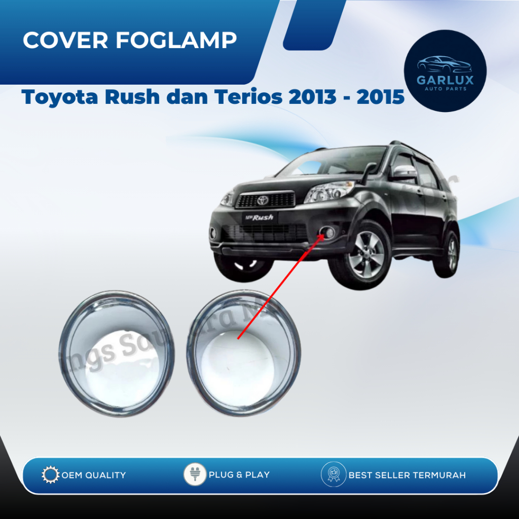 Cover Ring Foglamp Toyota Rush & Terios 2013–2015 | Frame Lampu Kabut Depan Kanan Kiri | OEM Look