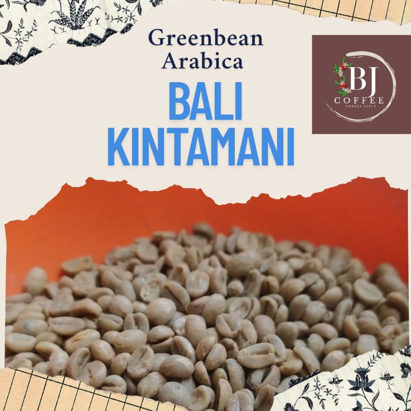 

Greenbean Biji Kopi Arabica Bali Kintamani Fullwash Proses 1kg