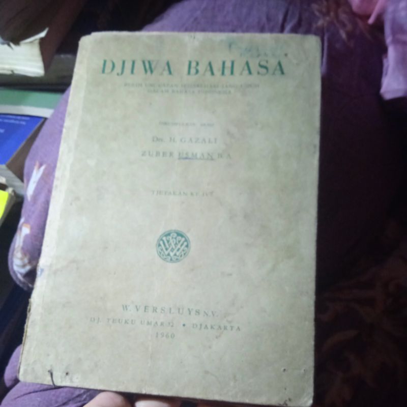 buku Djiwa Bahasa, ungkapan Sehari-hari Jang umum dalam bahasa Indonesia, buku original Edjaan lama 