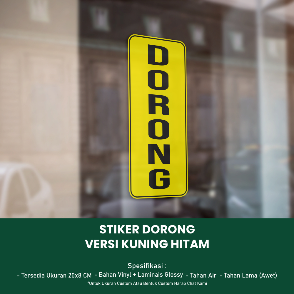 

Stiker Dorong Ukuran 20x8 CM - Versi Kuning Hitam *Vinyl + Laminasi Glossy *054