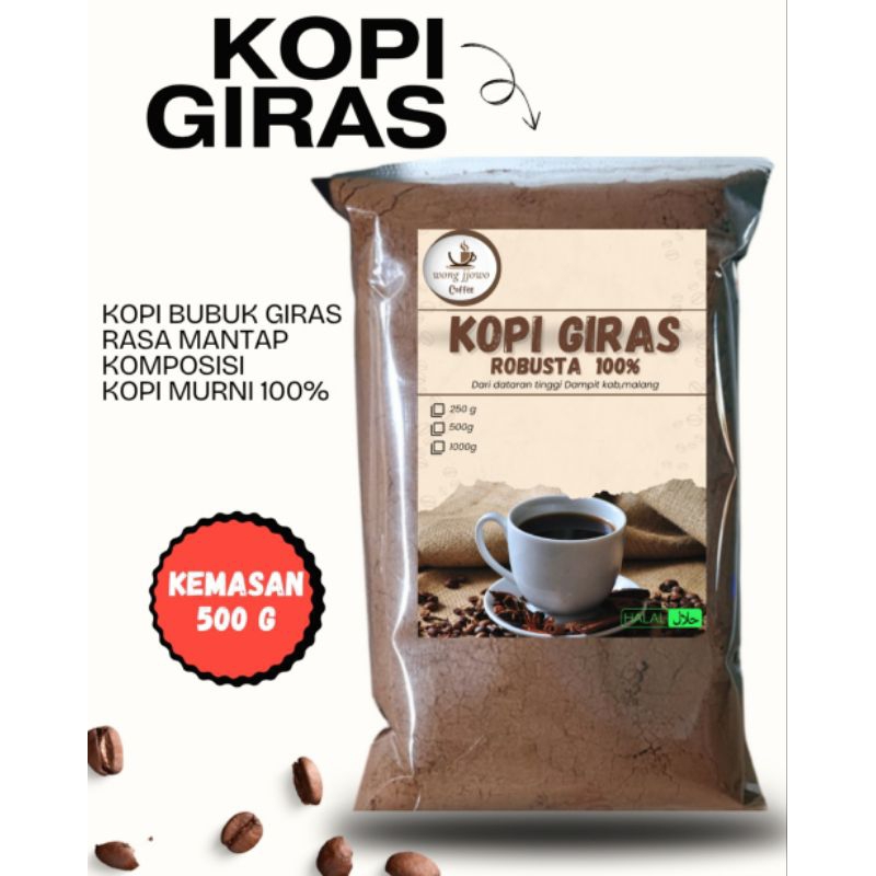 

KOPI GIRAS | ROBUSTA MURNI 100% | KEMASAN 500 gram