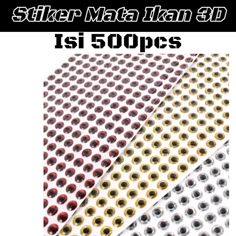 GROSIR 500PC STICKER MATA IKAN 3D 2.5MM-8MM HOLOGRAM STIKER JIG MAKER LURE MAKER ASSIST MAKER [ACS3D