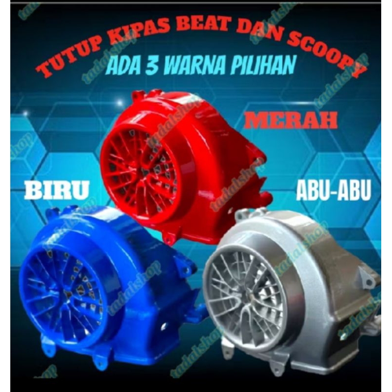 KIPAS WARNA BEAT 2016-2019 .tutup kipas beat variasi/tutup kipas Scoopy new 2021-2024/tutup kipas Ge