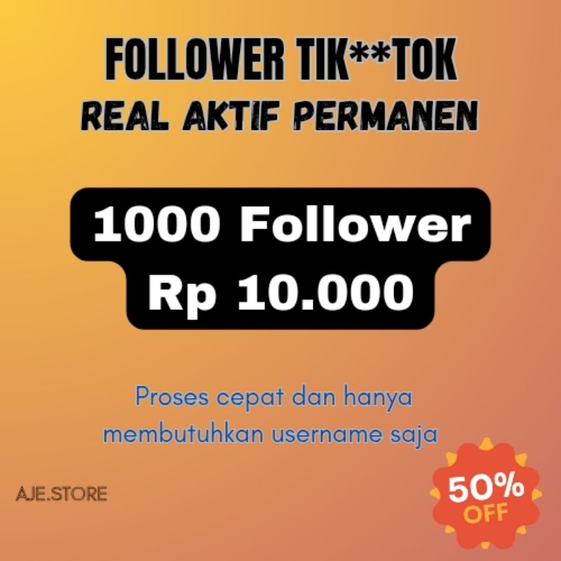 FOLLOWERS TIK**TOK REAL AKTIF PERMANEN TERMURAH