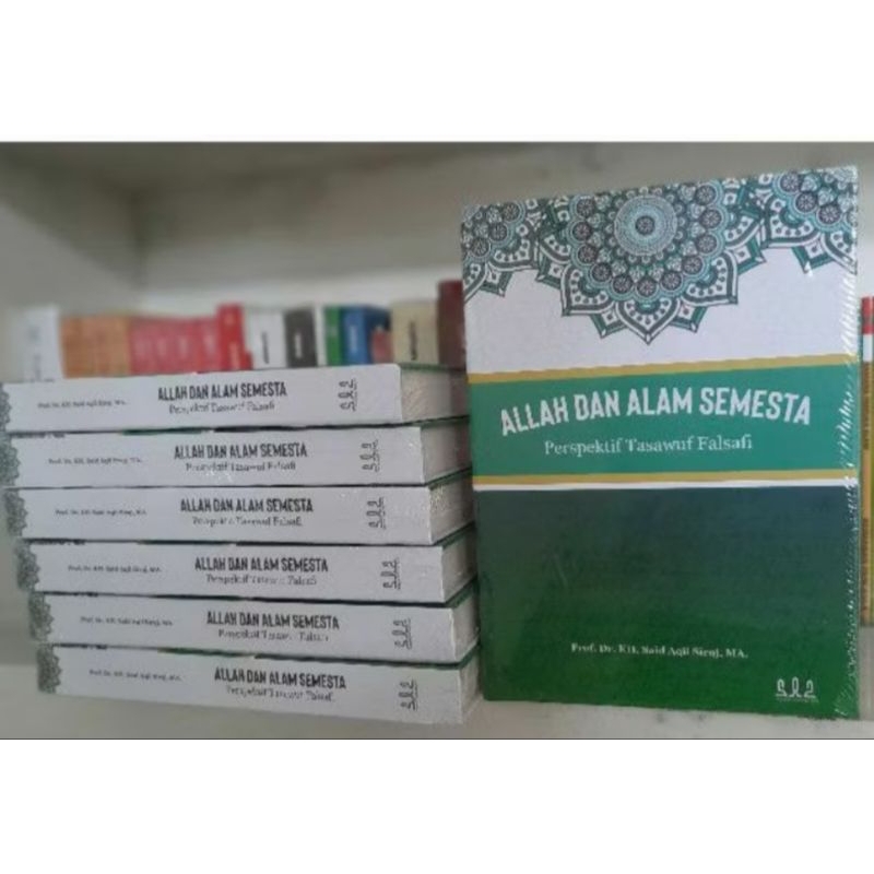 Allah dan Alam Semesta Perspektif Tasawuf Falsafi READY STOK ORIGINAL SEGEL