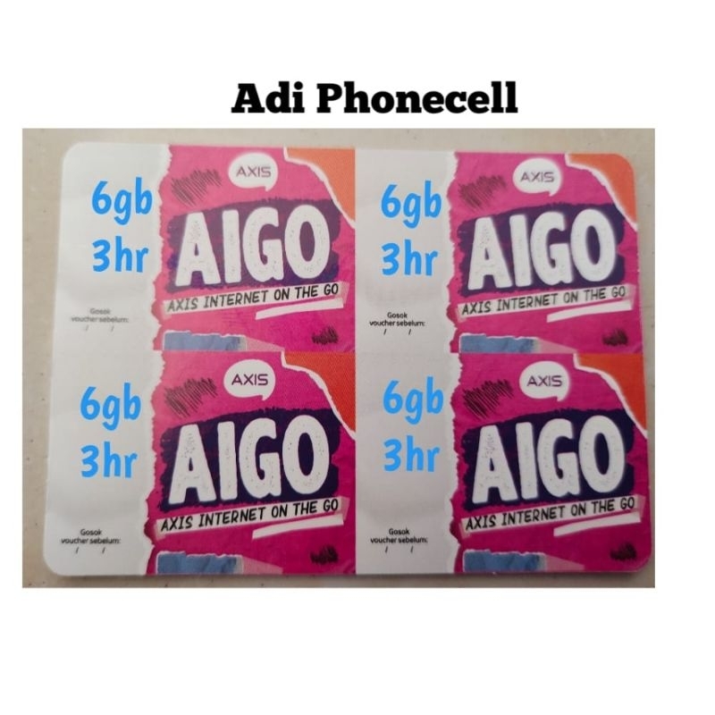 Voucher Aigo 6gb 3hr/ Voucher Axis 6gb 3hr