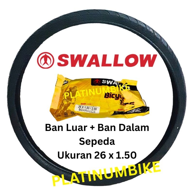PAKET Ban Luar Ban Dalam Sepeda Ukuran 26 x 1.50 SWALLOW