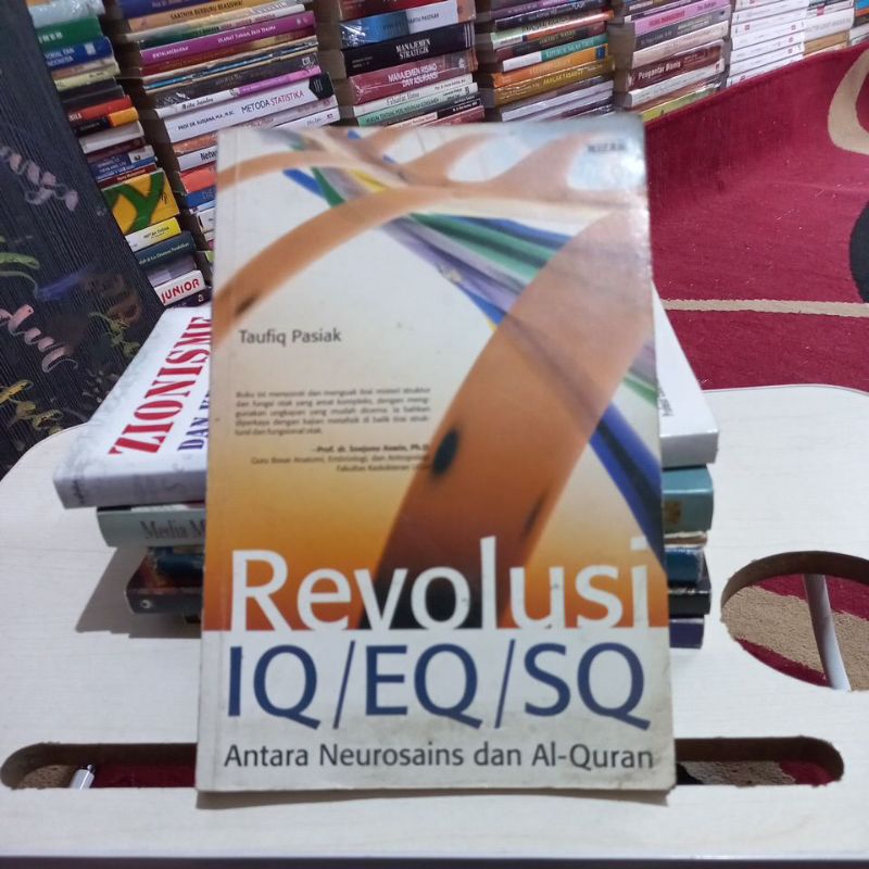 REVOLUSI IQ/EQ/SQ ANTARA NEUROSAINS DAN AL QURAN