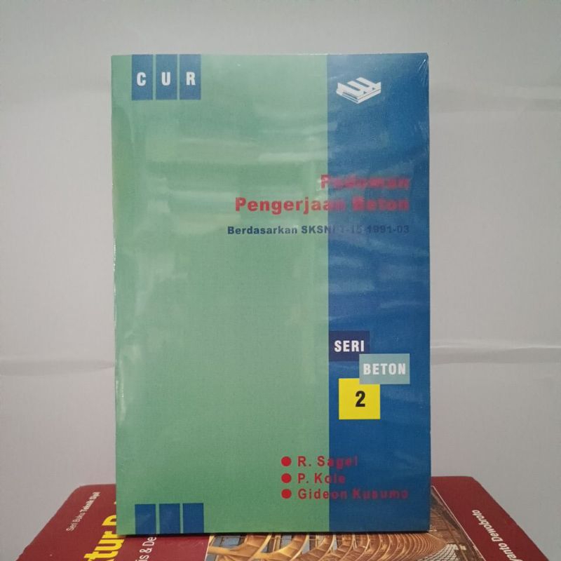 PEDOMAN PENGERJAAN BETON Seri Beton 2.