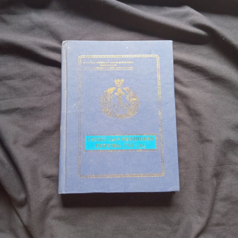 Buku Etiket dan Kehidupan Perwira TNI AL