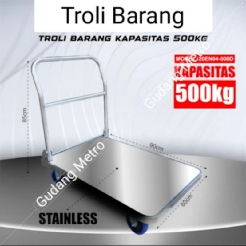 Troli Barang/ Stainless/500 Kg/ Dorong