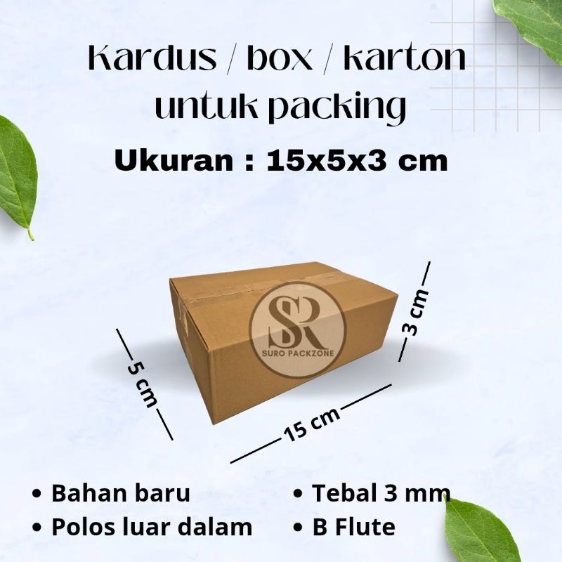 

Kardus Packing Ukuran 15x5x3 cm / Box Packing / Karton Packing Polos Baru dan Tebal