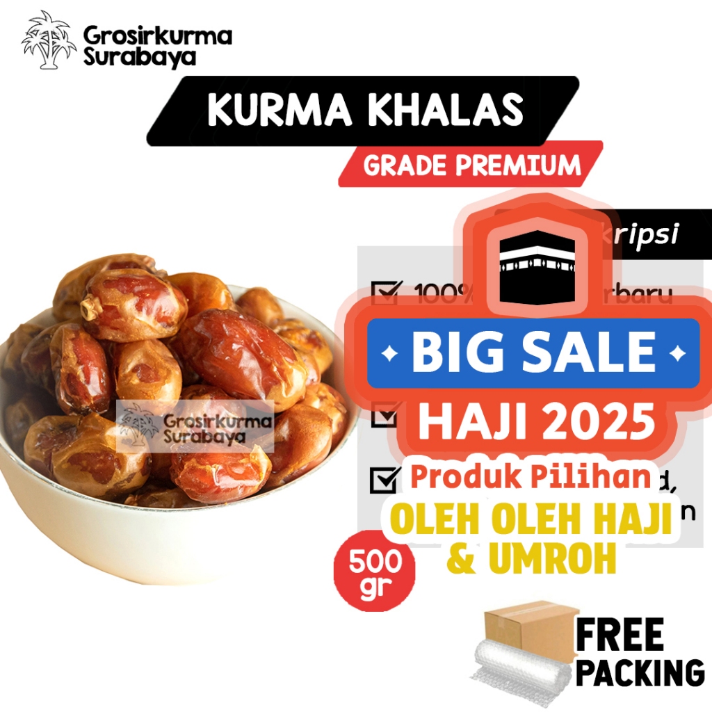 

Kurma KHALAS BPOM 500Gram Premium Asli Arab Saudi Enak Legit Untuk Nabeez Madu Basah Mesir MPASI
