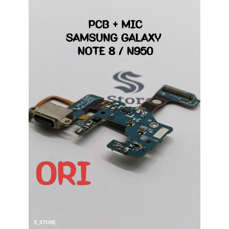 CONNECTOR CHARGER SAMSUNG GALAXY NOTE 8 N950 ORI PAPAN KONEKTOR CAS PCB BOARD USB BOARD CASAN FLEXIB
