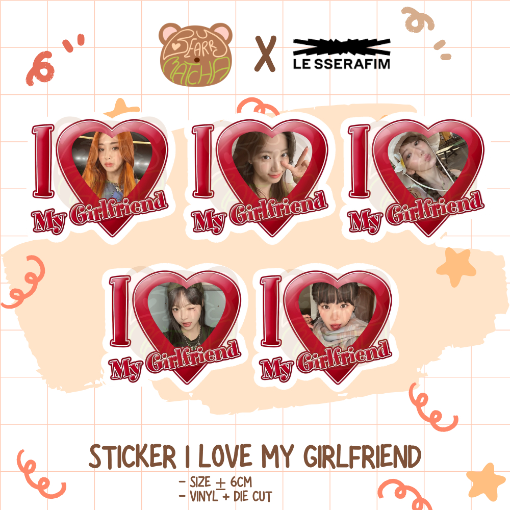 

[READY STOCK] Sticker I love My Girlfriend LE SSERAFIM