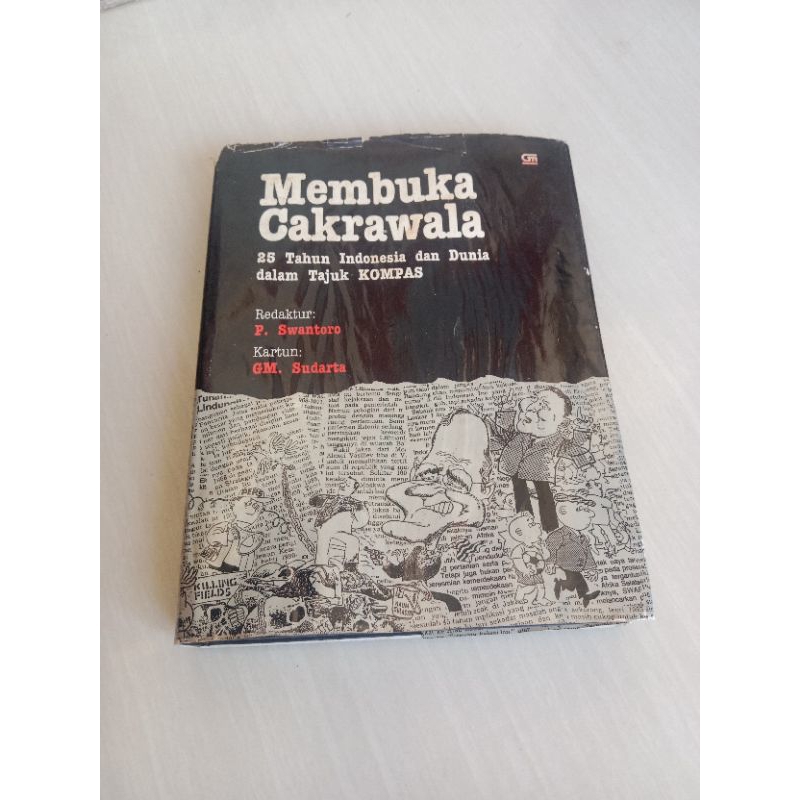 MEMBUKA CAKRAWALA 25 TAHUN INDONESIA DAN DUNIA DALAM TAJUK KOMPAS
