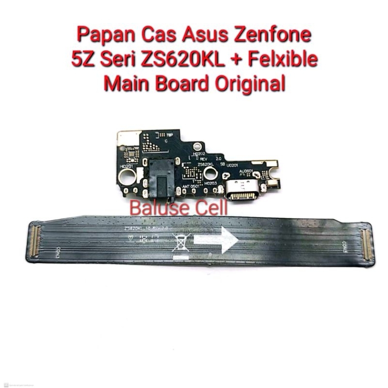 Papan Cas Konektor Asus Zenfone 5Z Seri ZS620KL + Felxible Main Board Original