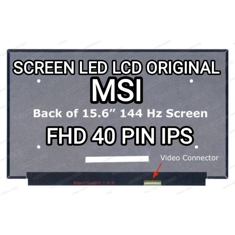 Layar Led Lcd Laptop MSI GF63 THIN 10SCSR SERIES 144Hz ORIGINAL