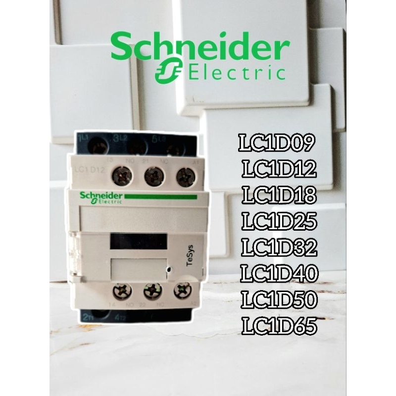 Kontraktor Sch LC1D09/LC1D12/LC1D18/LC1D25/LC1D32/LC1D40/LC1D50/LC1D65