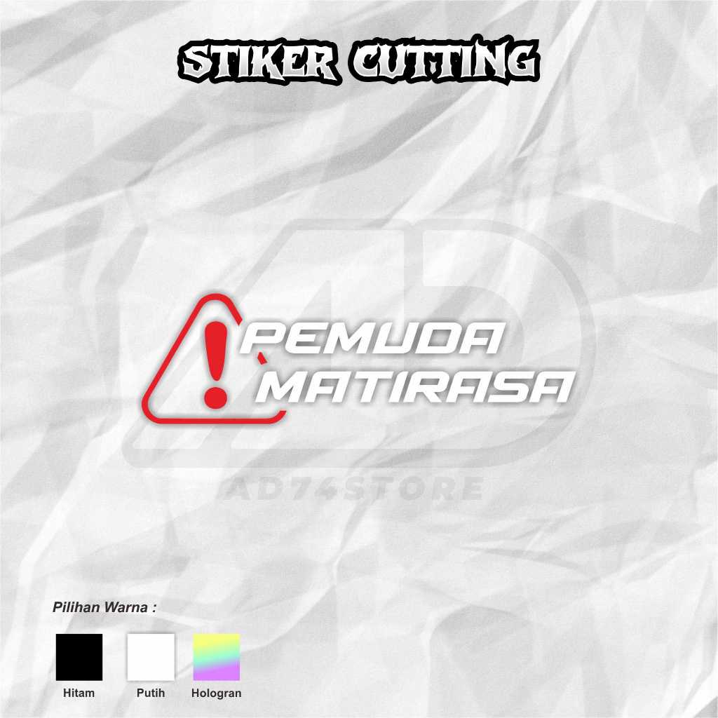 

Stiker Cutting Pemuda Matirasa