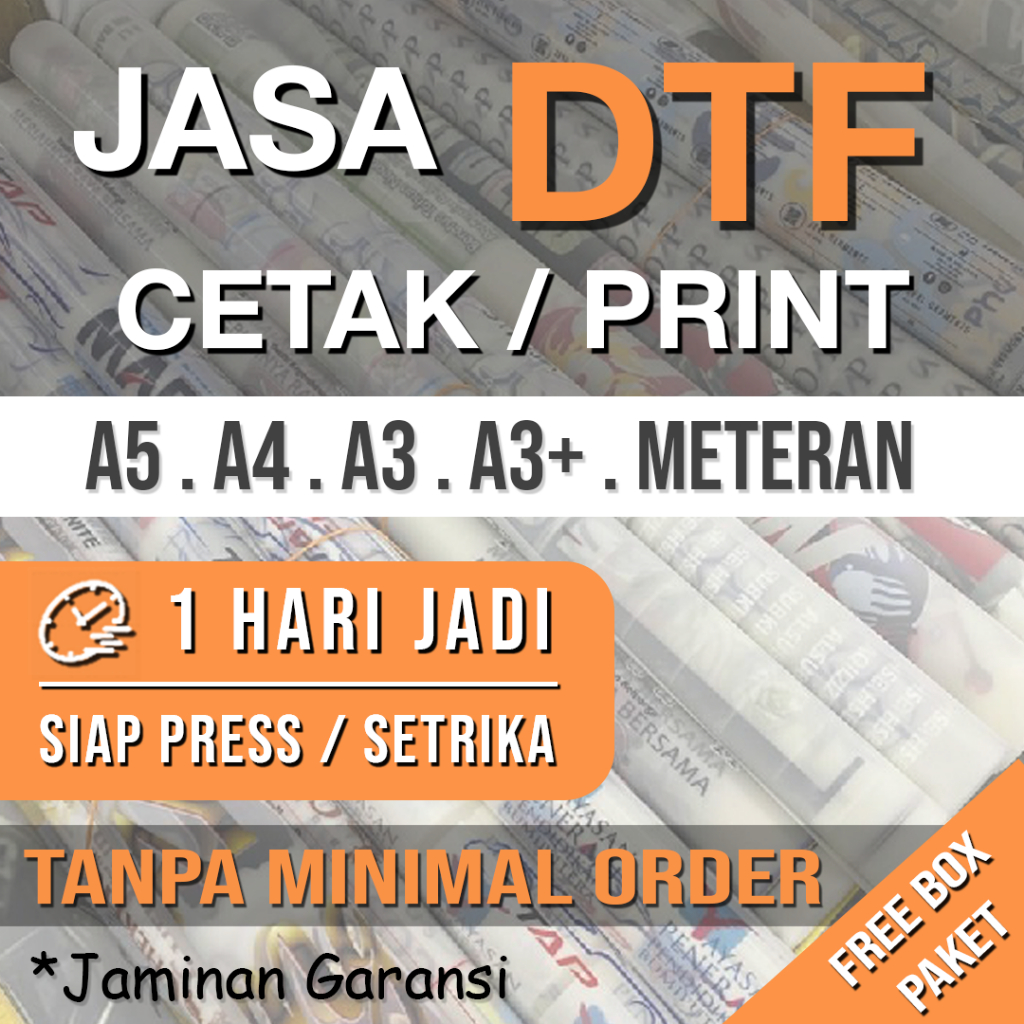 

Jasa Cetak DTF Print A5, A4, A3, A3+, Meteran Custom Sablon Siap Press Express