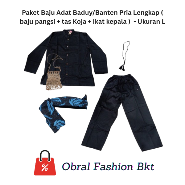 Paket Baju Adat Baduy/Banten Pria Lengkap ( baju pangsi + tas Koja + Ikat kepala )  - Ukuran L