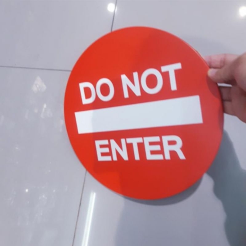 

Label/Tanda rambu/Tanda dilarang masuk/Proboden