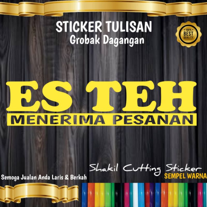 

Sticker Cutting TULISAN ES TEH,untuk nama jualan di grobak & Etalaseu