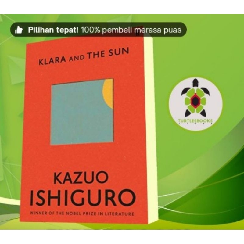 Klara and The Sun Kazuo Ishiguro