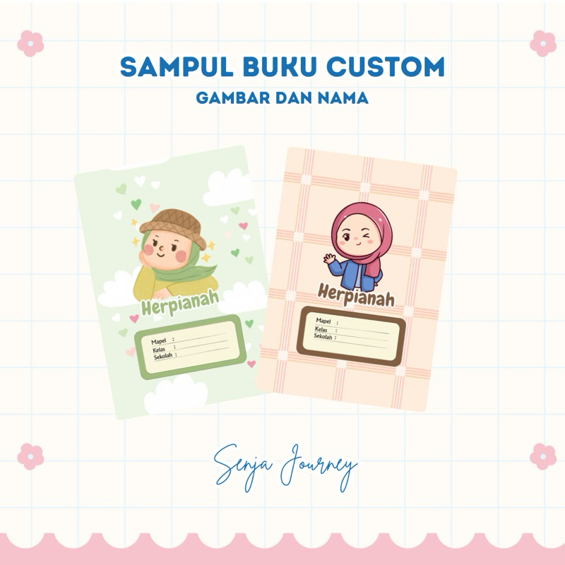 

SAMPUL (MUSLIMAH SERIES) CUSTOM NAMA UNTUK SEKOLAH TK SD