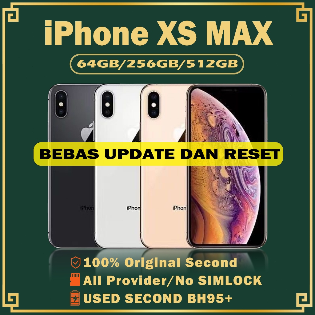 iPhone Xs Max 64GB 256GB Second Bekas Original100% Fullset Mulus Normal Hp 3utools All Green