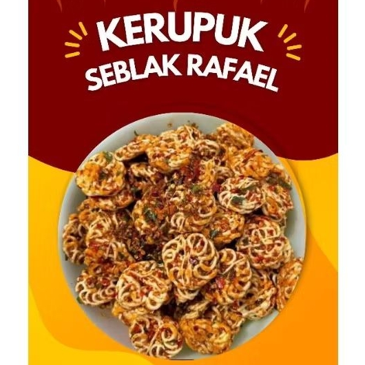 

Kerupuk Seblak Rafael 150 gr - 1 Kg