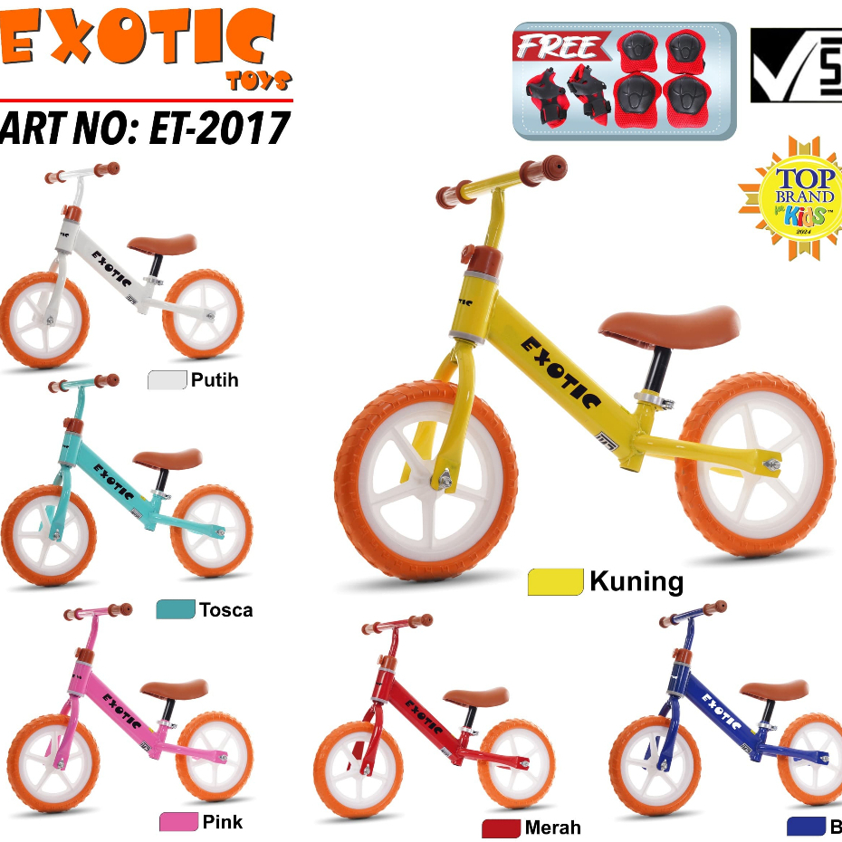 Exotic PushBike Ride On Balance Bike  ET 2011 ET 2137 2147 2157 / Sepeda Keseimbangan Anak ET 2017 E