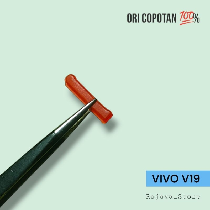 Karet tutup penutup fleksibel lcd Vivo v19 1919 ori original cabutan copotan asli utuh