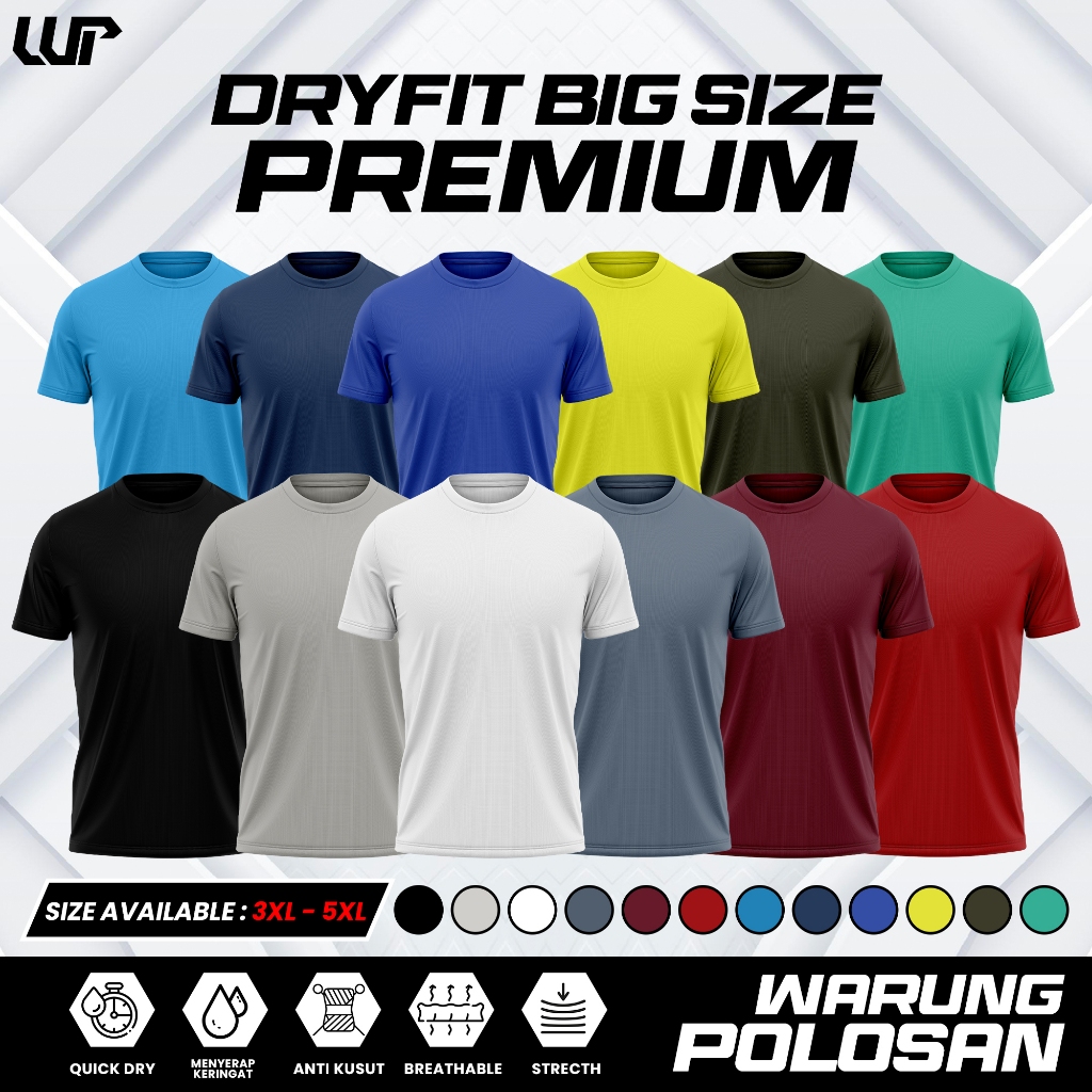 WP - BIGSIZE Kaos Olahraga Dryfit Sport Baju Running Jogging Gym Yoga Senam Lengan Pendek Pria Premi