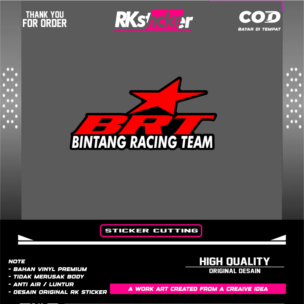 STICKER BRT CUTTING STICKER BINTANG RACING TEAM
