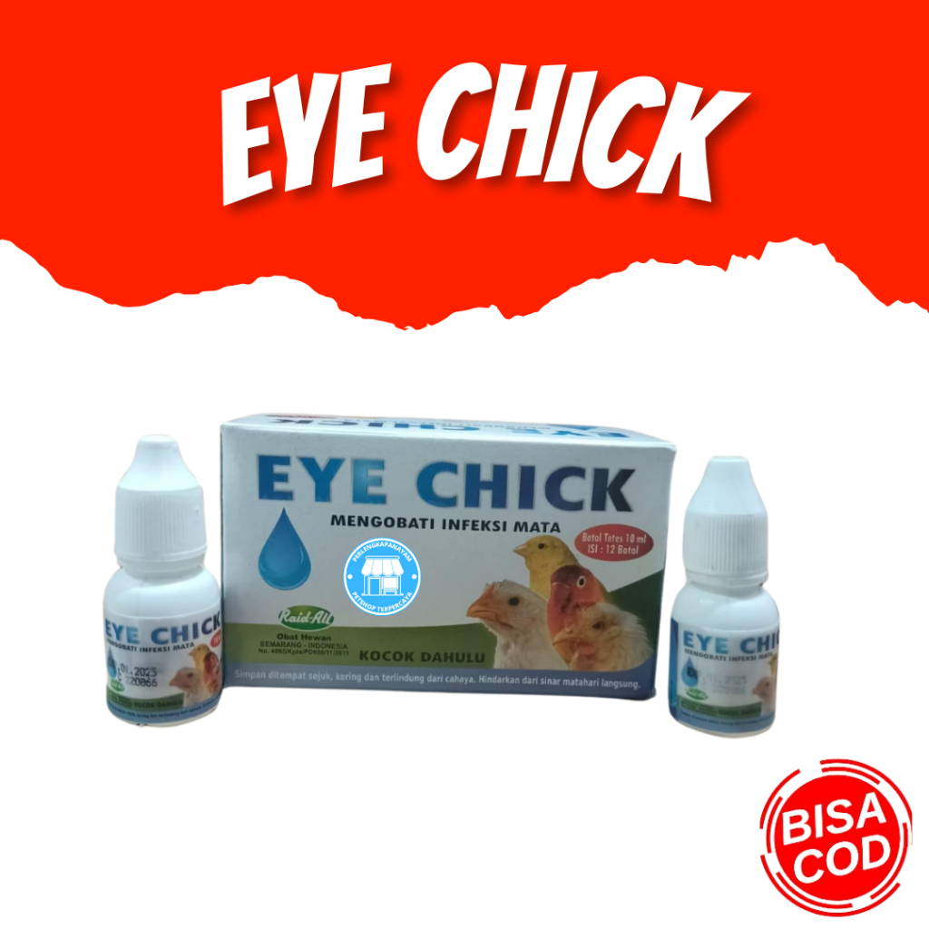 EYE CHICK Tetes Mata Ayam, Obat Mata Ayam