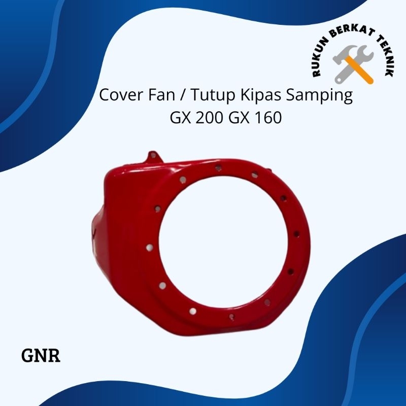 Cover Fan Tutup Kipas Samping GX 160 GX 200 GNR